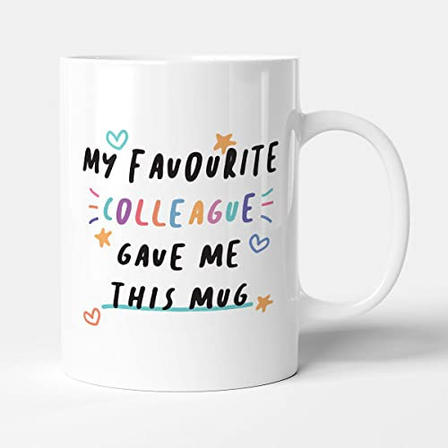 Victorian Printing Co - My Favourite Colleague Gave Me This Mug - Funny Birthday Gift Mug, Ceramic, 11fl.oz.