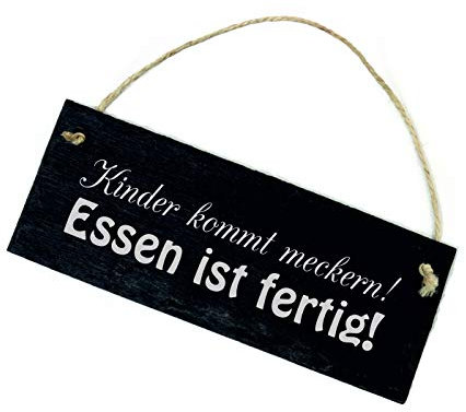 Schiefertafel Kinder kommt meckern! Essen ist fertig! - Schild 22 x 8 cm