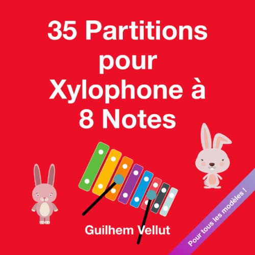 35 Partitions pour Xylophone à 8 Notes