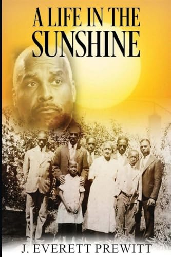 A Life In The Sunshine