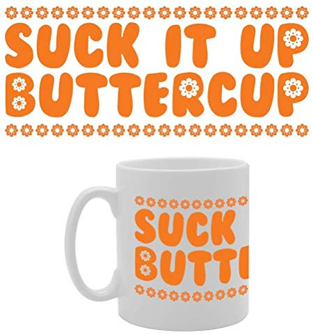 Coralgraph Inc MG2897 Suck It Up Buttercup Novelty Gift Printed Tea Coffee Ceramic Mug