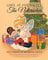 Lisée At The Ballet: The Nutcracker: A Magical Ballerina Fairytale: 1 (The Fairies of Blossom Grove)