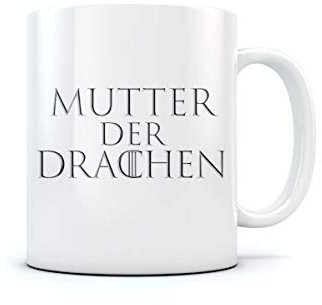 Serien Fan Tassen Dragon - Mutter der Drachen Kaffeetasse Tee Tasse Becher 11 Oz. Weiß