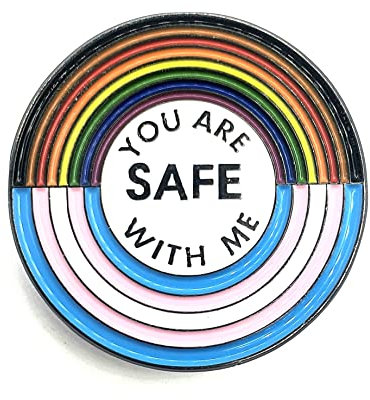 Metall-Anstecknadel mit Aufschrift You Are Safe With Me, Transgender, Schwul, Lesben, Stolz, LGBTQ+ LGBT Ally, Metall