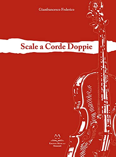 Scale a corde doppie. Per violino