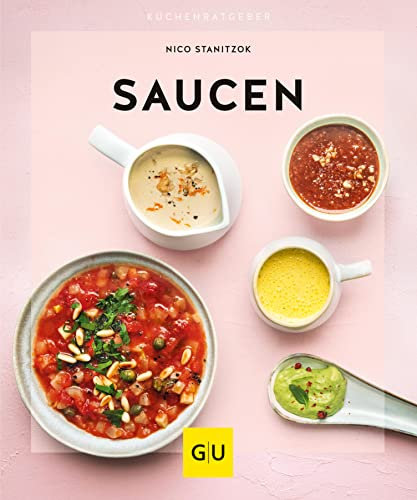 Saucen (GU Küchenratgeber Classics)