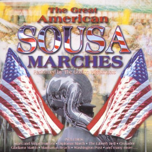 Great American Sousa Marches