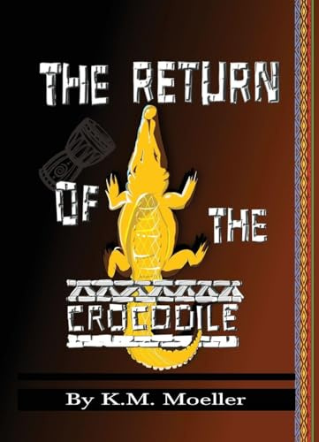 The Return of The Crocodile