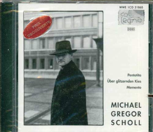 Michael Gegor Scholl: Über glitzernden Kies - Pentotita - Memento
