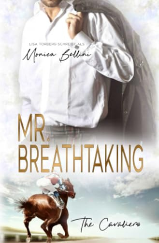 Mr. Breathtaking (The Cavaliers, Band 3)