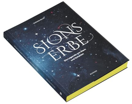 Sions Erbe: Die Legende von Stern und Schatten