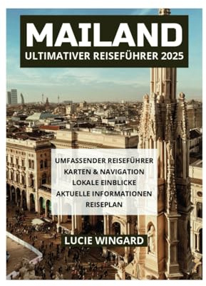 MAILAND ULTIMATIVER REISEFÜHRER 2025