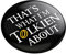 Elbenwald Button mit What I'm Talking About Motiv für Herr der Ringe Fans Ø 5,5 cm