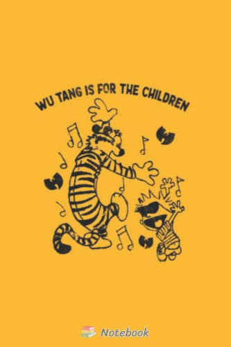 Wu Tang Is For The Children NH650 Notebook: Wide Ruled Notebook Paper For Kids, Teens, Girls, Boys, And Students| 6x9 120 Paper Notebook, School Supplies, Aesthetic Preppy Notebook