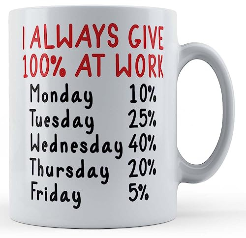 Father Fox - I Always Give 100 at Work - Funny Lazy Colleague Gift Mug, Ceramic, 11fl.oz.