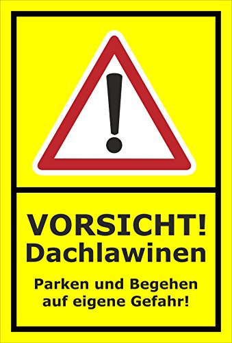 Melis-Folienwerkstatt Schild Vorsicht Dachlawinen - 30x20cm - 3mm Hartschaum – 20 VAR S00018-043-C