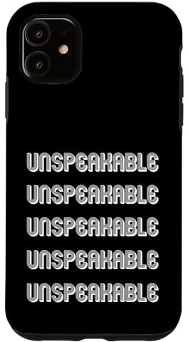 Unspeakable Case for iPhone 11