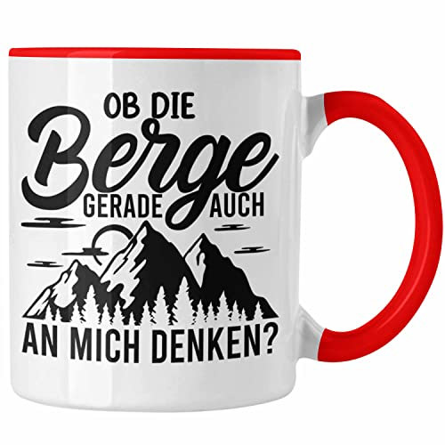Trendation - Wandern Tasse Geschenk Wanderer Ob Die Berge Auch An Mich Denken Geschenkidee Berge Alpen Geschenke (Rot)