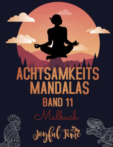 Achtsamkeits-Mandalas - Band 11: 49 Tier-Mandalas für Meditation und Entspannung. Malbuch für Erwachsene und Jugendliche (Achtsamkeits-Mandalas - Malbücher)