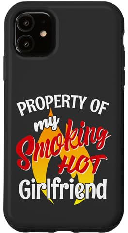 Smoking Hot Girlfriend I Love My Hot Girlfriend Hülle für iPhone 11