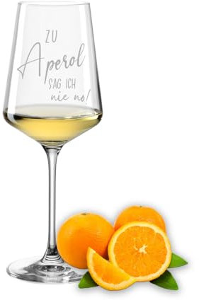 Gravur-Max Aperol Glas Leonardo Weinglas mit Gravur Zu Aperol sag ich nie no! mit einer hochwertigen Gravur Weißweinglas Leonardo Puccini 560ml