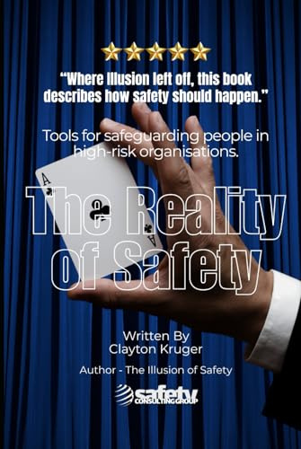 The Reality of Safety