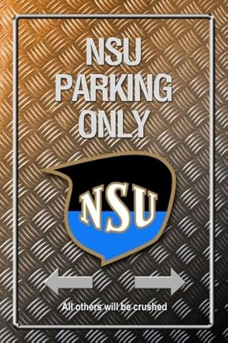 DekoDrom® Blechschild 20x30 cm NSU parking only Auto Motorrad Oldtimer Parkplatz Garage
