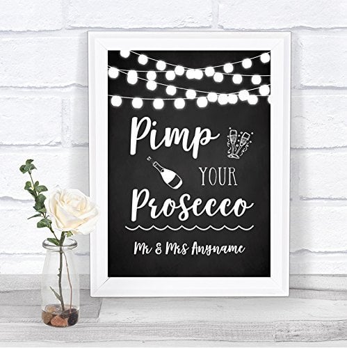 Chalk Style Black & White Lights Pimp Your Prosecco Personalised Wedding Sign Print