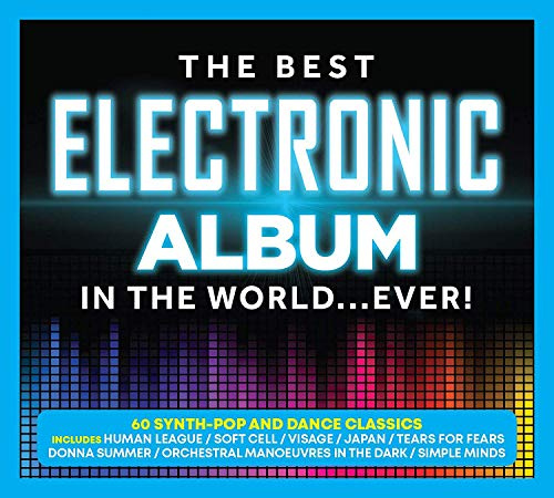 The Best Electronic Album In The World... Ever!