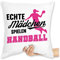 Shirtracer Kissen 40x40 Zierkissen - Deko Hobby - Echte Mädchen Spielen Handball - Sprungwurf - 40 x 40 cm - Weiß - Maedchen
