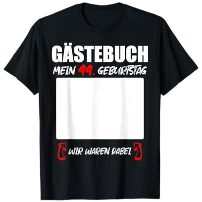 Gästebuch TShirt 44. Geburtstag Unterschriften Party T-Shirt