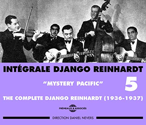 Intégrale Django Reinhardt, Vol. 5: Mystery Pacific 1936-1937