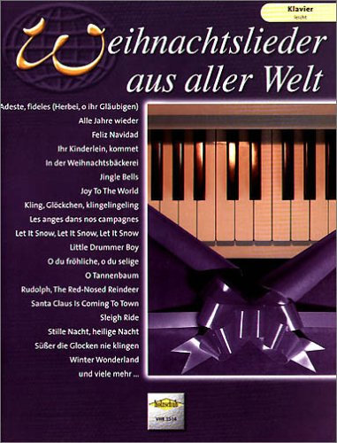 Alfons Holzschuh Musikverlag Weihnachtslieder aller Welt - für Klavier, leicht