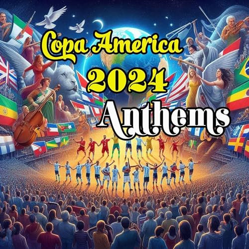 Copa America 2024 Anthems