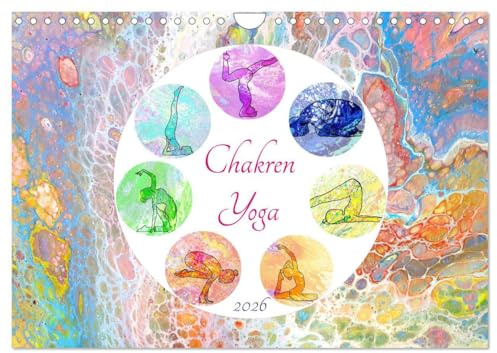 Chakren Yoga (Wandkalender 2026 DIN A4 quer), CALVENDO Monatskalender: Asanas für die Chakren mit Affirmationen und Elementen (CALVENDO Sport)