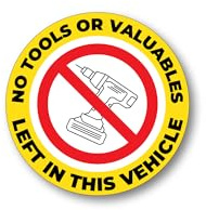 No Tools Left in This Vehicle Overnight Car Sticker – Premium 3M Vinyl Decal, Van Security Warning Sign for Tradesmen, Builders, Fleet & Work Vans, Weatherproof, Bubble-Free, Made in UK (Circle)