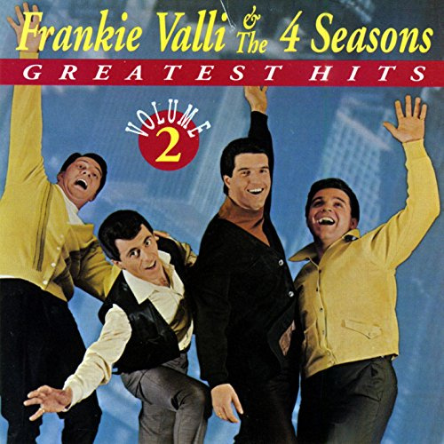Frankie Valli & The 4 Seasons Greatest Hits Vol. 2