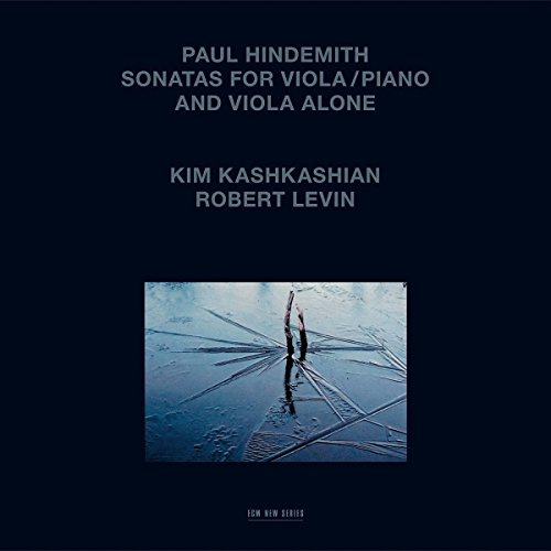 Hindemith: Sonatas for Viola; Piano & Viola Alone