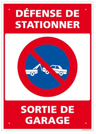 Panneau Défense De Stationner, Sortie De Garage Alu 2 Mm - 300 X 420 Mm Signalisation Rectangulaire Prépercée Avec Kit De Fixation Fabrication Française