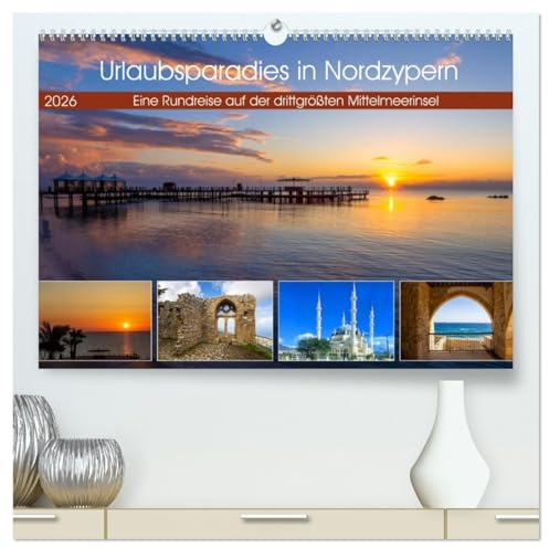 Urlaubsparadies in Nordzypern (hochwertiger Premium Wandkalender 2026 DIN A2 quer), Kunstdruck in Hochglanz: Eine Rundreise auf der drittgrößten Mittelmeerinsel (CALVENDO Orte)