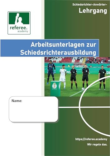 Arbeitsheft zur Schiedsrichterausbildung