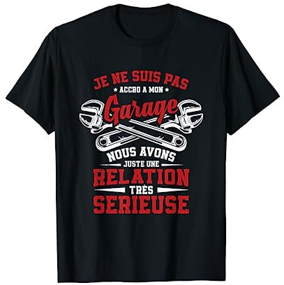 Mécanicien Automobile Cadeau Auto Mon Garage M'appelle T-Shirt