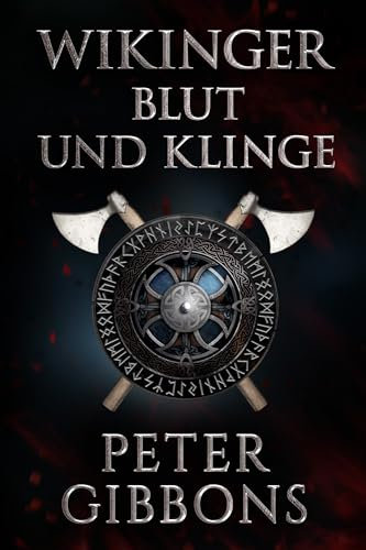 Wikinger: Blut und Klinge