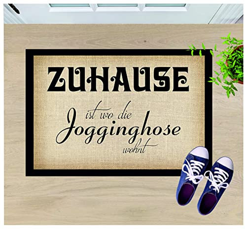Crealuxe Fussmatte – “ Zuhause ist wo die Jogginghose wohnt “ - 60x40 cm - Gummi Rückseite / rutschfest - Filzoberfläche - Bedruckte Türmatte - Innenmatte - Schmutzmatte