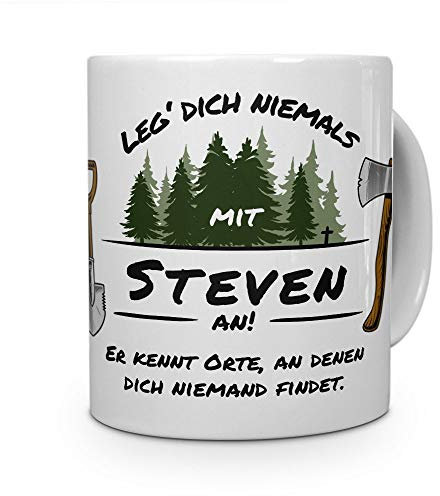 printplanet Tasse - Leg Dich Nicht mit Steven an - Namenstasse, Kaffeebecher, Mug, Becher, Kaffeetasse - Farbe Weiß