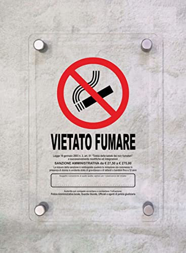 CARTELLO IN PLEXIGLASS SEGNALETICO - VIETATO FUMARE - Con Distanziali in acciaio inox e Stampa U.V. (15X21 cm)