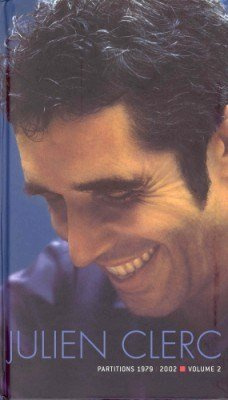 Julien Clerc - Partitions 1979/2002 Vol 2