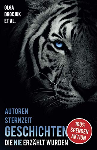 Autoren Sternzeit: Geschichten, die nie erzählt wurden