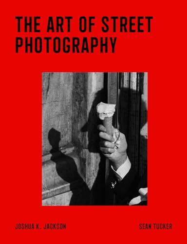 The Art of Street Photography