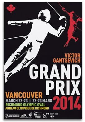 EERS Combat Sports Poster 2014, Vancouver Fechten, Grand Prix, Poster, dekoratives Gemälde, Leinwand, Wandposter und Kunstdruck, moderne Familienschlafzimmer-Dekoration, Poster, 30 x 45 cm
